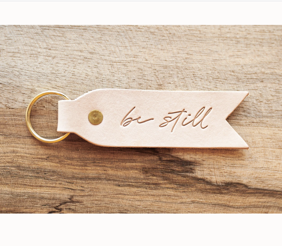 Be Still Key Fob